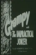 Everett Clark es Grampy (voice) (uncredited) en The Impractical Joker