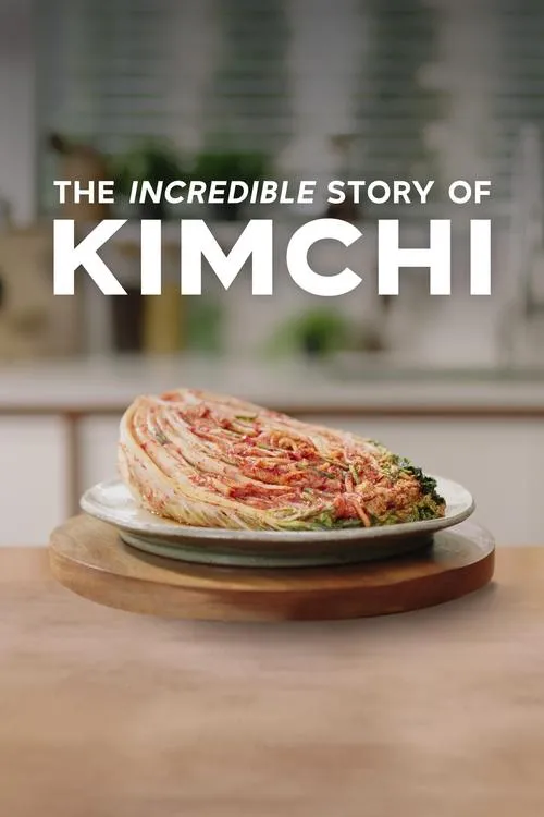 Póster de la película The Incredible Story of Kimchi