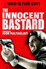 Póster de la película The Innocent Bastard