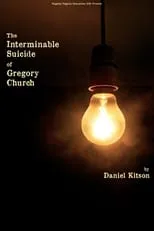 Daniel Kitson es Himself en The Interminable Suicide of Gregory Church