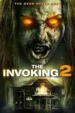 Película The Invoking 2