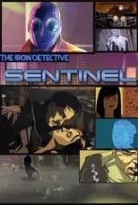 Película The Iron Detective: Sentinel