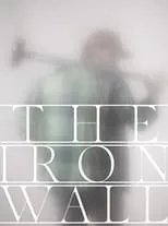 Chris Raffaele es  en The Iron Wall