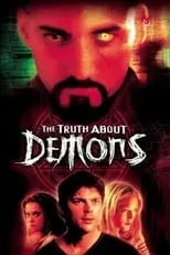 Póster de la película The Irrefutable Truth About Demons