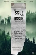 Poster de The Issue with Tissue: A Boreal Love Story