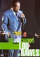 Lou Rawls interpreta a  en The Jazz Channel Presents Lou Rawls