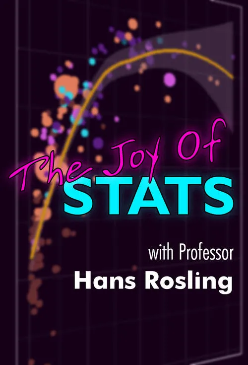 Hans Rosling interpreta a Himself en The Joy of Stats