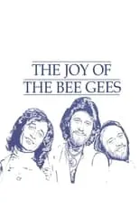 Maurice Gibb interpreta a Self en The Joy of the Bee Gees