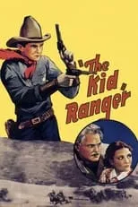 Tracy Layne interpreta a Henchman en The Kid Ranger