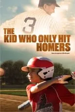 Jennifer Bonner es Steph Sobel en The Kid Who Only Hit Homers