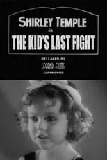 Película The Kid's Last Fight