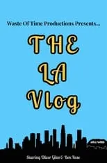 Oliver Giles es Himself en The LA Vlog