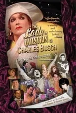 Charles Busch interpreta a Leading Lady en The Lady in Question Is Charles Busch