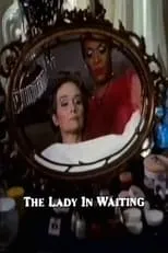 Rodney Hudson interpreta a Scarlet en The Lady in Waiting