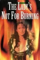 Póster de la película The Lady's Not For Burning