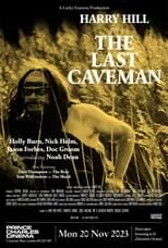 Jason Forbes interpreta a  en The Last Caveman