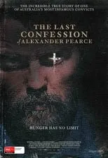 Póster de The Last Confession of Alexander Pearce