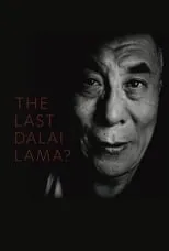 Película The Last Dalai Lama?