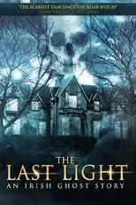 Película The Last Light: An Irish Ghost Story