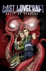 Película The Last Lovecraft: Relic of Cthulhu