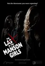 Película The Last of the Manson Girls