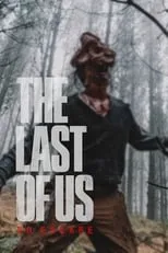 Película The Last of Us: No Escape