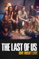 Annie Wersching interpreta a Self / Tess en The Last of Us: One Night Live