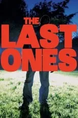 Poster de la película The Last Ones - Películas hoy en TV