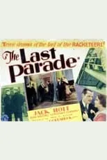 Earle D. Bunn interpreta a Lefty en The Last Parade