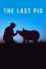 Bob Comis es himself en The Last Pig