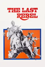 Poster de la película The Last Rebel - Películas hoy en TV