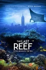 Jamie Lee es Narrator (voice) en The Last Reef IMAX