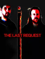 Película The Last Request