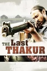 Película The Last Thakur