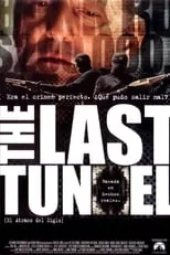 Freddy Bessa interpreta a Policier en The Last Tunnel (El atraco del siglo)