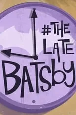 Portada de The Late Batsby