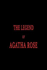 Aimee Theresa es Mother en The legend of Agatha Rose