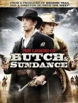 David Clayton Rogers interpreta a Butch Cassiday en The Legend of Butch & Sundance