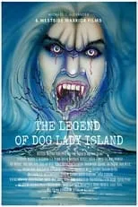 Película The Legend of Dog Lady Island