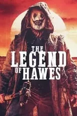 Malorie Glavan interpreta a  en The Legend of Hawes