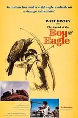 Póster de la película The Legend of the Boy and the Eagle