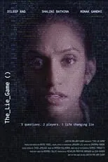 Shalini Bathina interpreta a Mira en The Lie Game