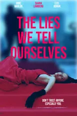 Poster de The Lies We Tell Ourselves