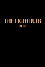 Película The Lightbulb