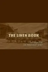 Película The Linen Book: Lost Images From 'The Magnificent Seven'