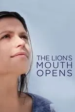 Película The Lion's Mouth Opens