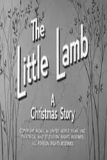 Póster de la película The Little Lamb: A Christmas Story