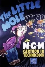 Paula Winslowe es Mama Mole (voice) (uncredited) en The Little Mole