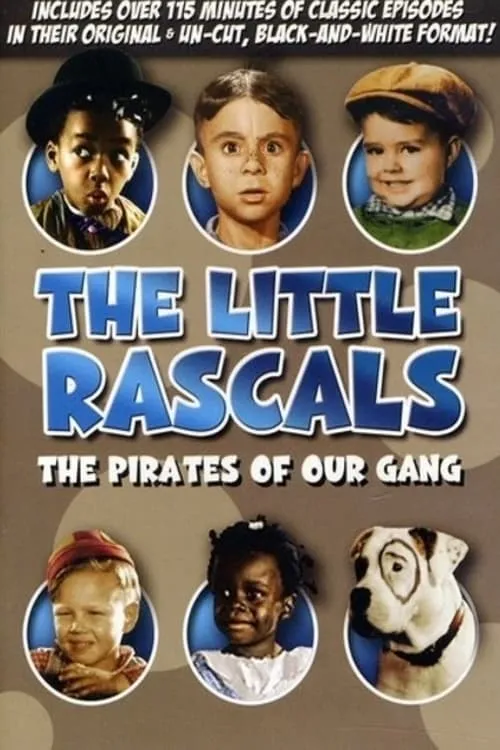 Póster de la película The Little Rascals: The Pirates of Our Gang