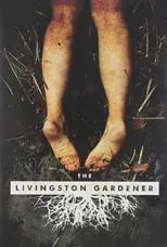 Portada de The Livingston Gardener